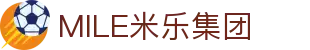 MILE米乐集团|Home
